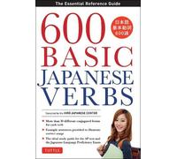 The Hiro Japanese Center 600 Basic Japanese Verbs (Tascabile)