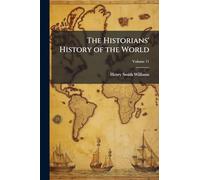 The Historians' History of the World