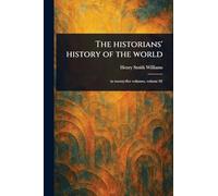 The Historians' History of the World