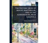 The Historic Muse of Mount MacGregor, one of the Adirondacks, Near Saratoga