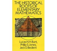 The Historical Roots of Elementary Mathematics