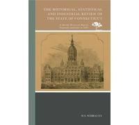 The Historical, Statistical and Industrial Review of the State of Co (Tascabile)