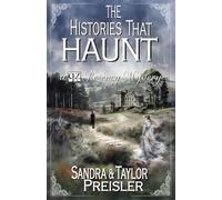 The Histories That Haunt: A Q&Z Regency Mystery