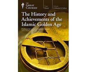 The History and Achievements of the Islamic Golden Age