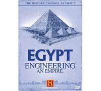 The History Channel Presents Egypt - Engineering an Empire