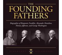 The History Hou George Washington, Alexander Hamilton, Thomas Jeffer (Tascabile)