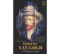 The History Hour Vincent Van Gogh (Tascabile) Great Biographies