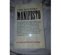 David Armitage Jo Guldi The History Manifesto (Tascabile)