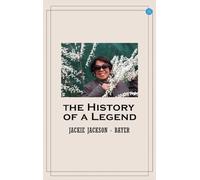 The History of a Legend