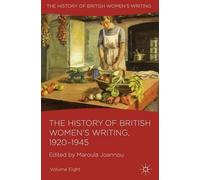 The History of British Women's Writing, 1920-1945 (Copertina rigida)
