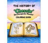 The History of 'Chessie' the Chesapeake Monster Coloring Book