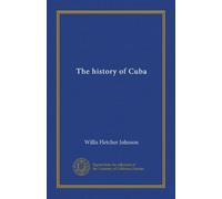 The history of Cuba (v.3)