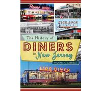 The History of Diners in New Jersey
