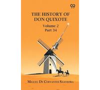 The History Of Don Quixote: Volume 2 Part 34