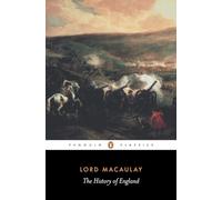 Thomas Macaulay – The History of England – Tascabile – Penguin Books