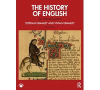 Stephan Gramley Vivian Gramley The History of English (Tascabile)