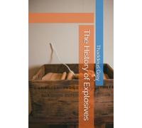 The History of Explosives
