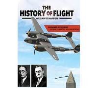The History Of Flight (DVD) Allan Lockheed Jr. Leroy Grumman William Boeing Jr.