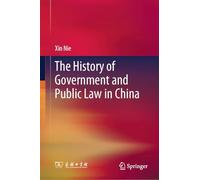 The History of Government and Public Law in China