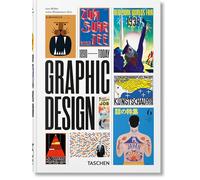 HISTORY OF GRAPHIC DESIGN. EDIZ. ITALIANA, SPAGNOLA E INGLESE. 40TH ANNIVERSARY