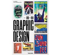 HISTORY OF GRAPHIC DESIGN. EDIZ. ITALIANA, SPAGNOLA E INGLESE. 40TH ANNIVERSARY