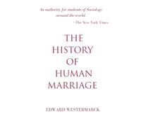 The History of Human Marriage (Minerva Non-fiction)