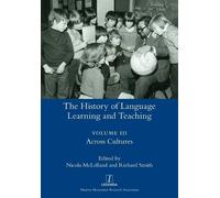 The History of Language Learning and Teaching III (Tascabile) Legenda