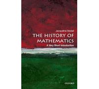 Jacqueline Stedall The History of Mathematics (Tascabile)