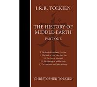 The History Of Middle-Earth, Part One: Three Volumes Comprising All Twelve Books of The History of Middle-earth: 1