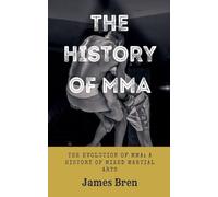 The History of MMA
