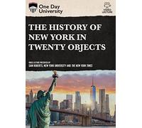 The History of New York in Twenty Objects