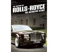 The History Of Rolls-Royce [Edizione: Regno Unito]