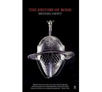 Michael Grant The History of Rome (Tascabile)