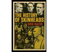 The History of Skinheads