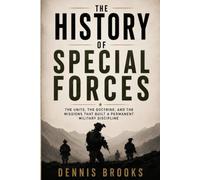 The History Of Special Forces
