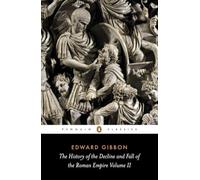 Edward Gibbon The History of the Decline and Fall of the Roman Empir (Tascabile)