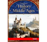 The History of the Middle Ages