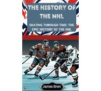 The History of the NHL