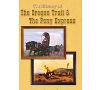 The History of the Oregon Trail and the Pony Express (DVD) frontiersmen Indians