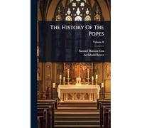The History Of The Popes