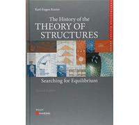 The History of the Theory of Structures: Searching for Equilibrium