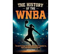 The History of the WNBA