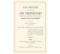 The History of Trinidad under the Spanish Government