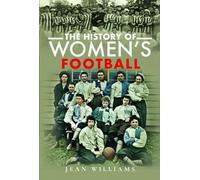 The History of Women's Football
