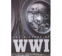 The History of World War 1 [ WWI ] [2010] Uncensored [Region Free]