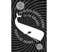 The Hitch Hiker's Guide To The Galaxy: A Trilogy in Five Parts [Lingua Inglese]