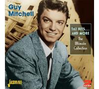 The Hits And More: The Ultimate Collection by Guy Mitchell (2009-09-01)