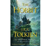 The Hobbit: A Graphic Novel by J. R. R. Tolkien