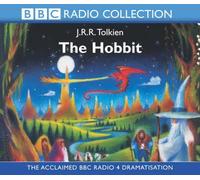 [The Hobbit: BBC Radio Full-cast Dramatisation] (By: J. R. R. Tolkien) [published: October, 2002]
