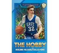 The Hobby: Building a Valuable Sports Card Collection